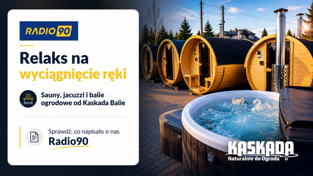 Mówią o nas: Radio90 sprawdziło, jak smakuje relaks od Składy Kaskada